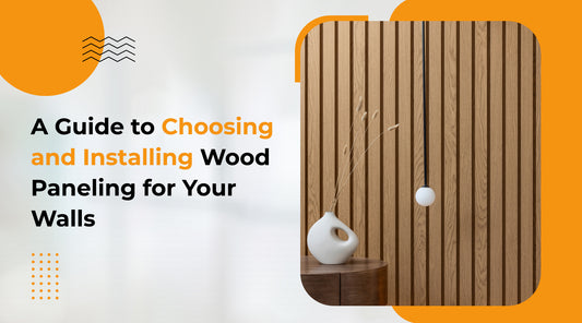 A Guide to Choosing and Installing Wood Paneling for Your Walls