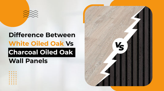 Difference Between White Oiled Oak Vs Charcoal Oiled Oak Wall Panels