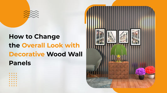 How to Change the Overall Look with Decorative Wood Wall Panels